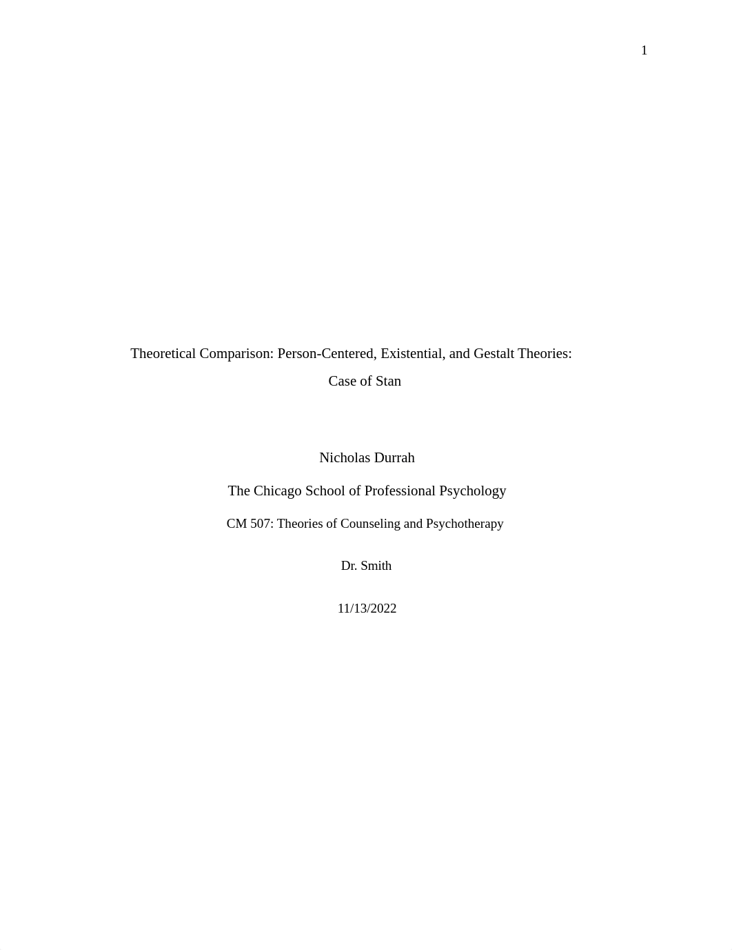 Theoretical Comparison Assignment ND Person Centered , Existential, Gestalt Theories.docx_depbiwk86oy_page1