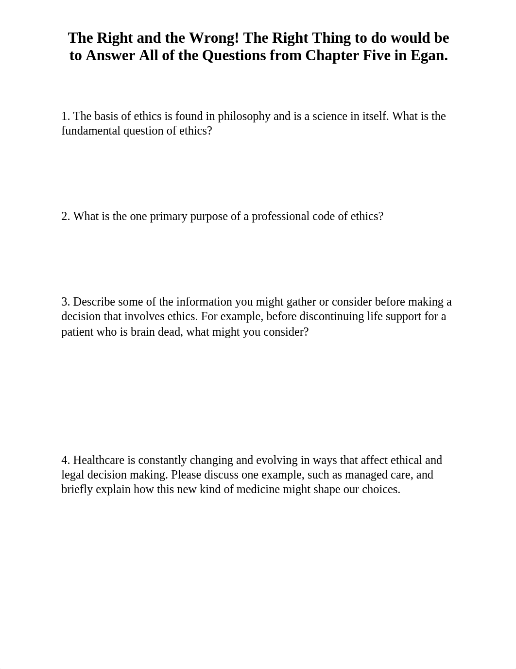 The Right and the Wrong! The Thing to do would be to Answer All of the Questions from Chapter Five i_deq1yf46vd4_page1