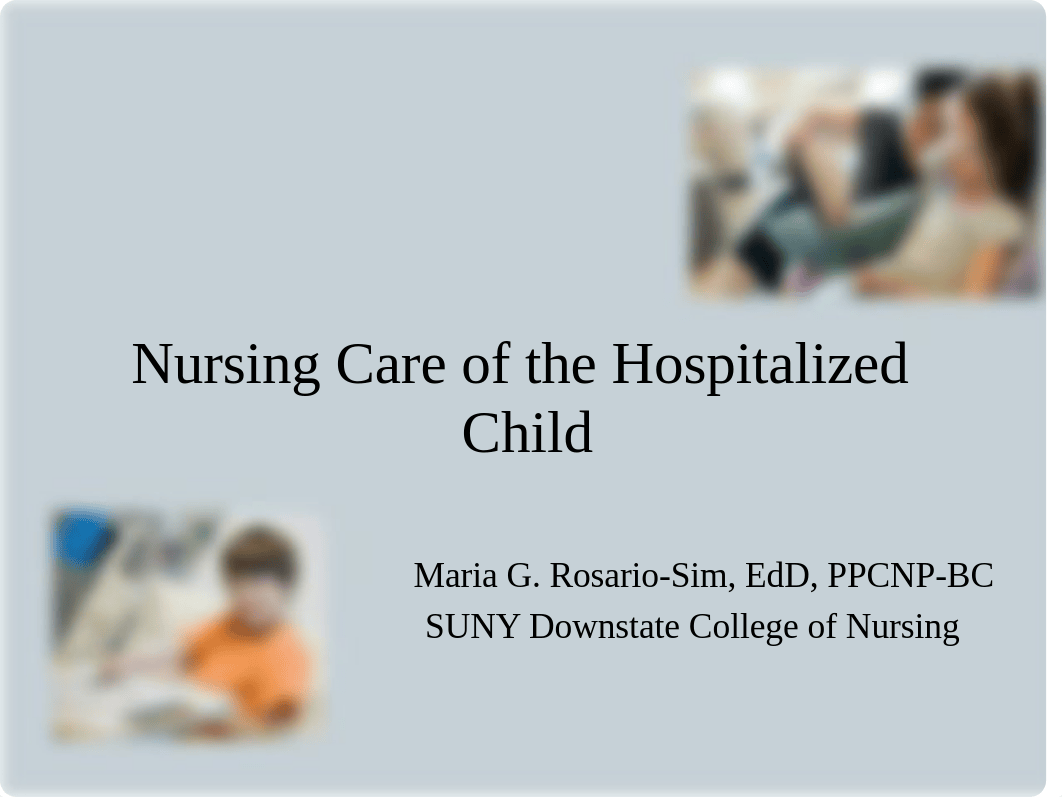 Care of the Hospitalized Child.ppt_deq3vv9ujql_page1