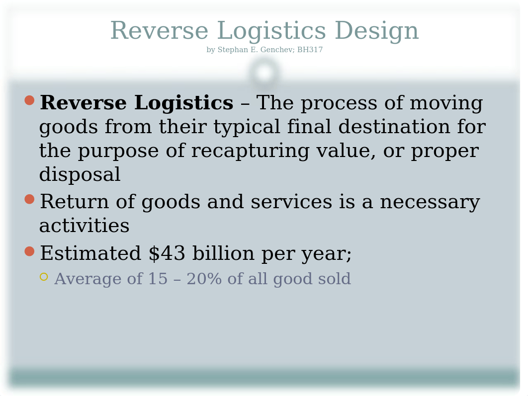 GSCM 429_Reverse Logistics_2019.pptx_deqfesbx8i1_page3