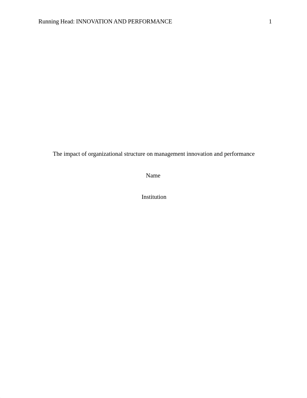 The impact of organizational structure on management innovation and performance.edited (1).docx_deqij4a7xkc_page1