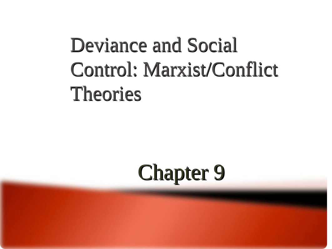 chapter_9_conflict_marxist_theories.ppt_derw55b1i8i_page1