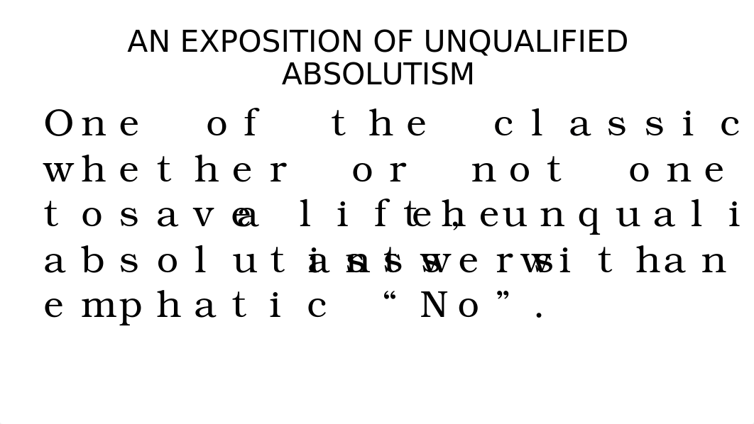 Christian-Values-Chapter-5-Unqualified-Absolutism.pptx_des1f3j6nun_page4