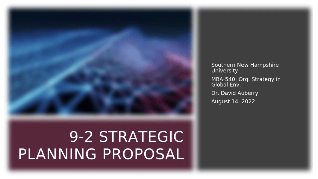 MBA 540 - 9-2 Strategic Planning Proposal.pptx_des22d36paa_page1