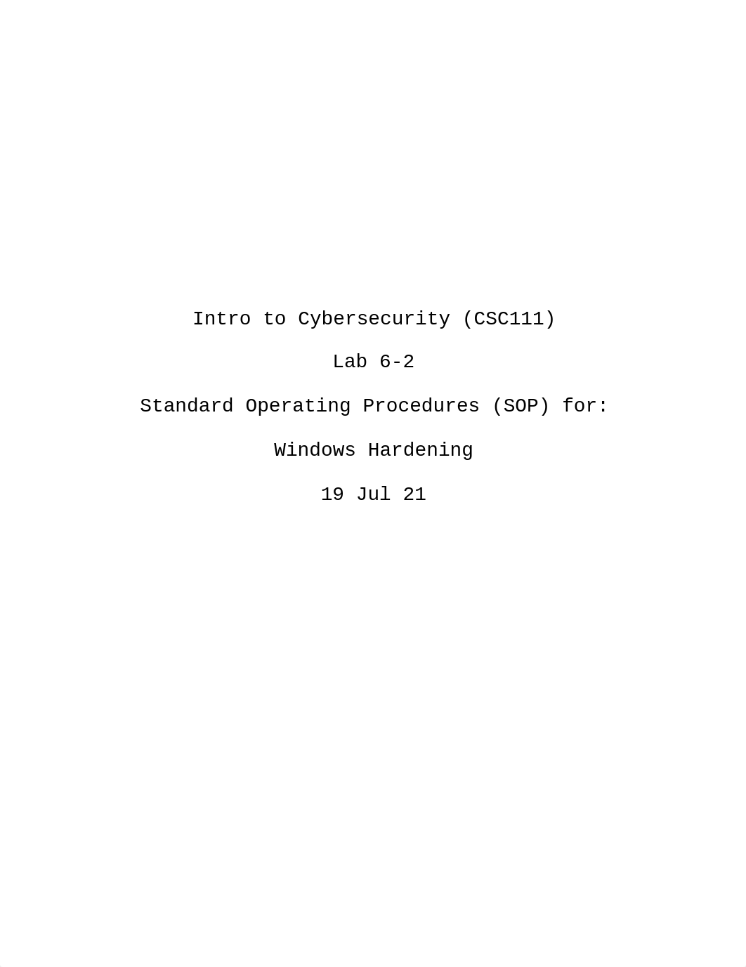 Assignment 4.1_Lab 6-2 Windows Hardening.docx_des2toqx5wm_page1