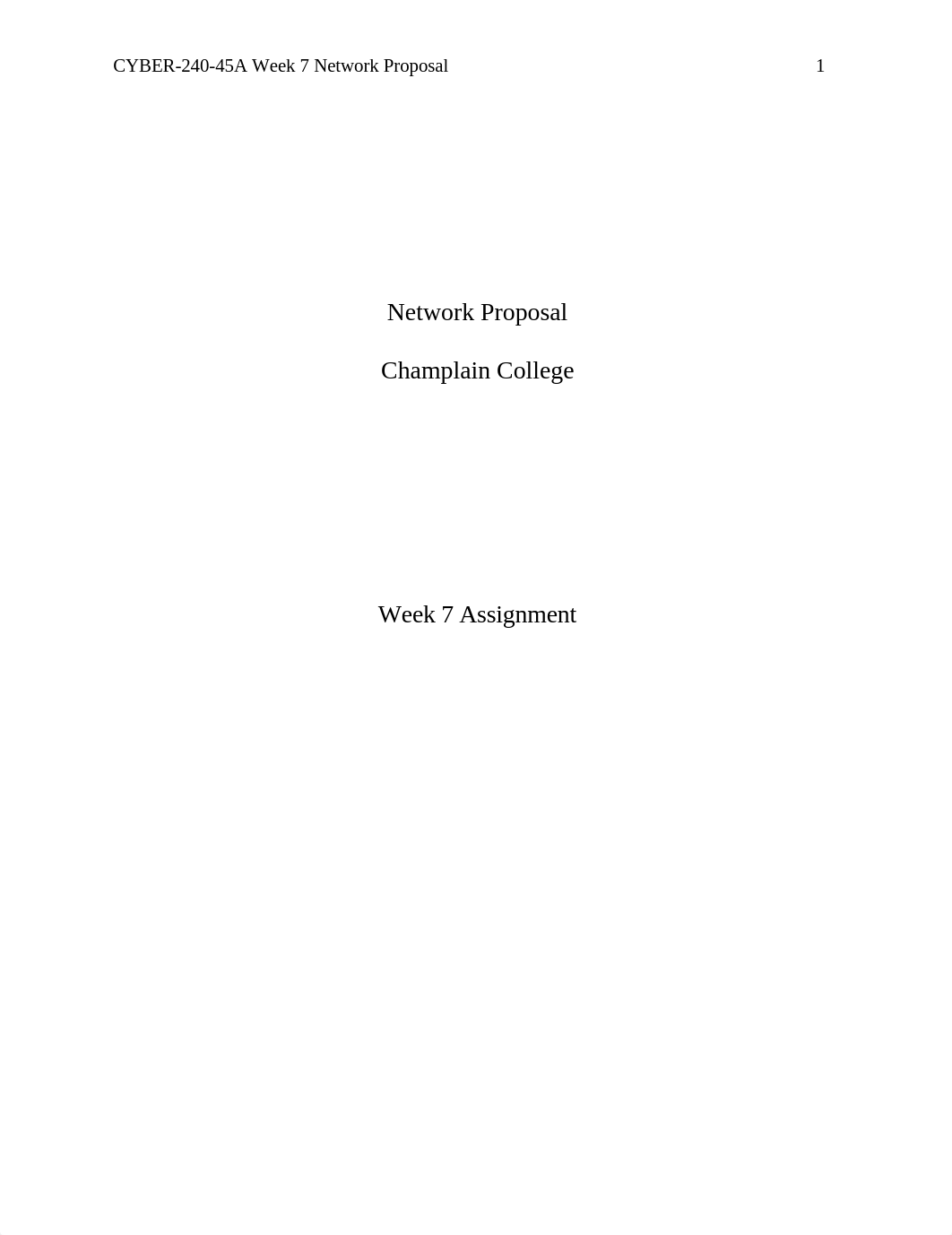 CYBER-240-45A Week 7 Network Proposal.docx_desdza4yivf_page1