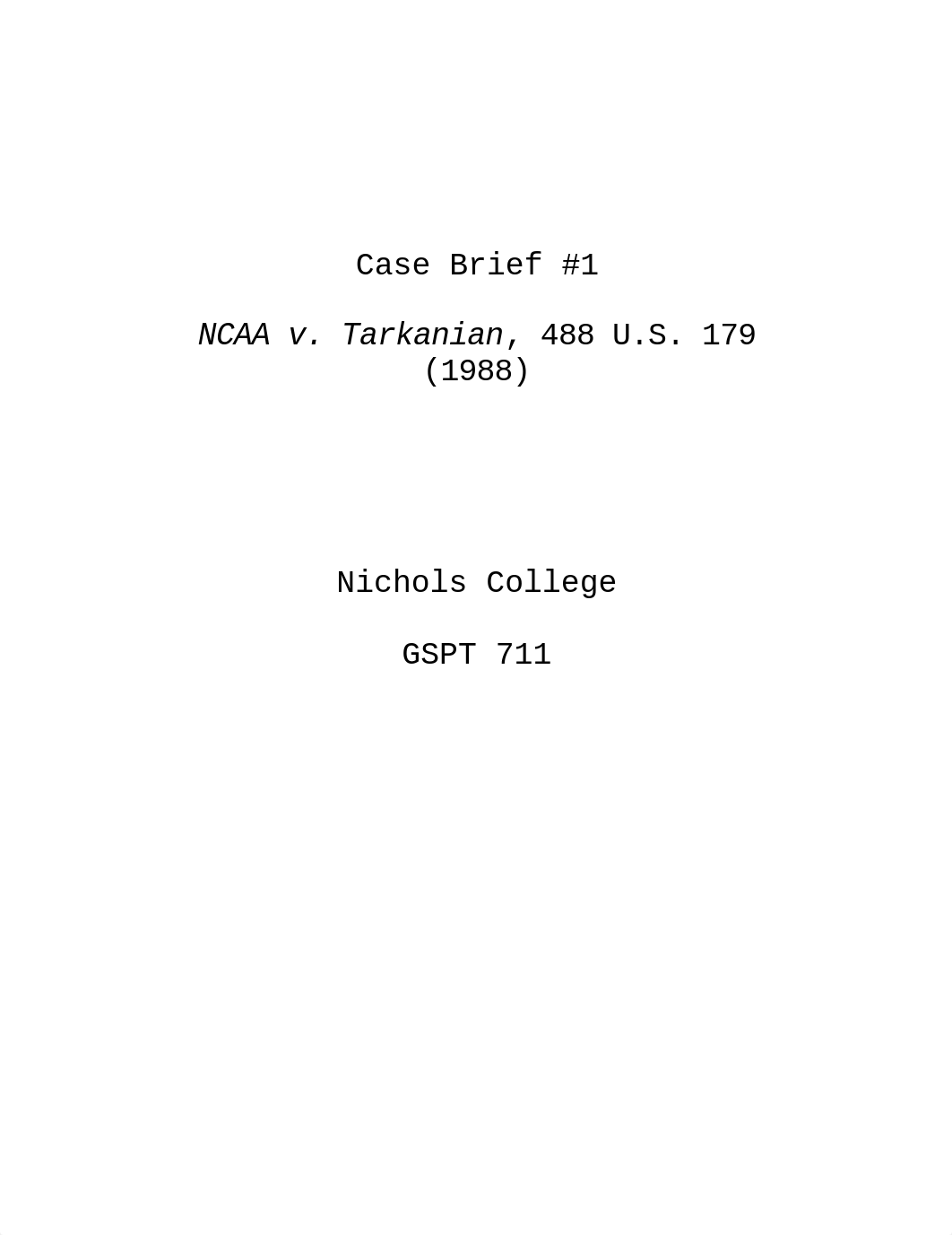 GSPT 711 Case Brief 1.doc_desjcl3r6rc_page1