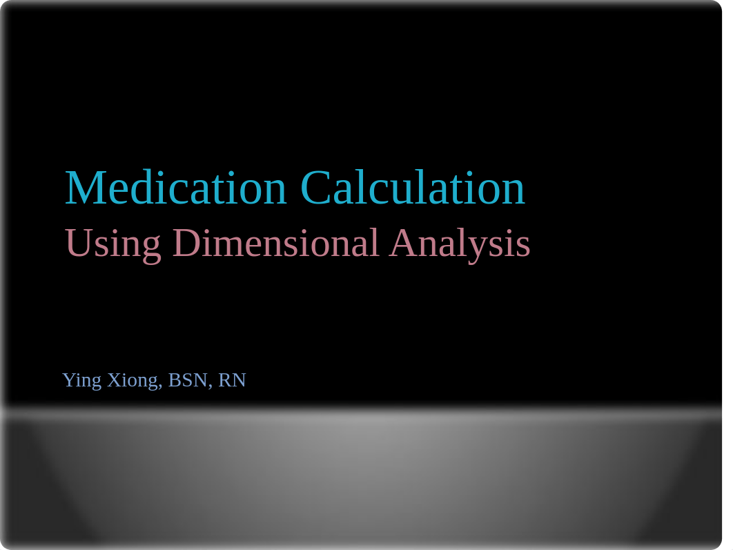 Medication Calculation using Dimensional Analysis.pptx_desk27df4eo_page1