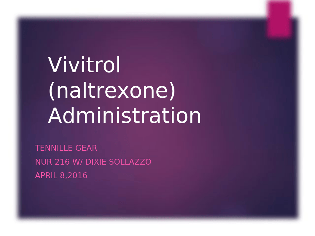 Vivitrol Administration.pptx_deuz6adtakz_page1