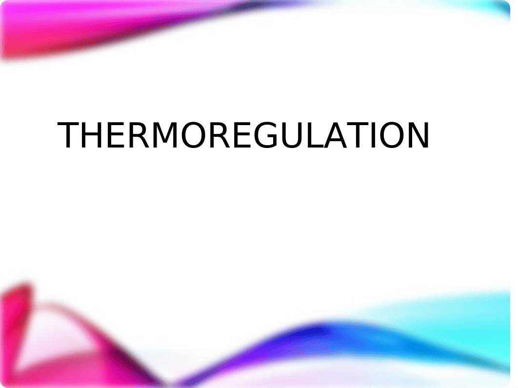 Thermoregulation ppt.pptx_dev19gk29ee_page1