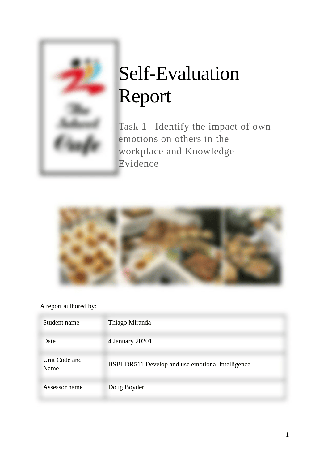 BSBLDR511 Assessment Task 1_Self Evaluation Report_Student Workbook TemplateM.docx_devmeeq1q2h_page1