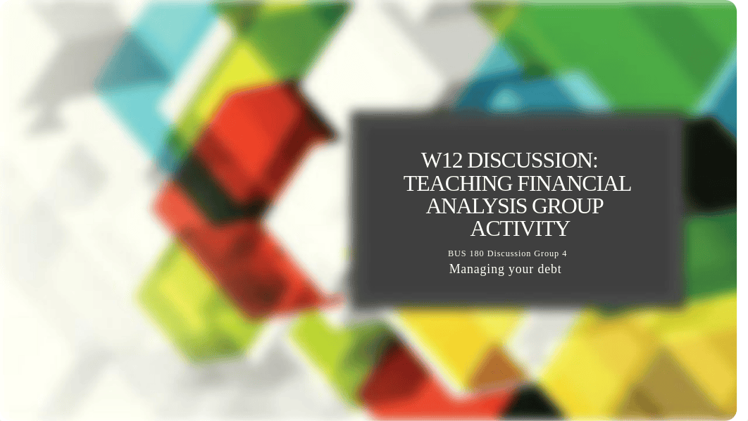 W12 Discussion.pptx_devoddourkq_page1