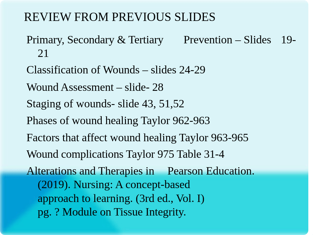 Tissue Integrity 2 Spring 2019 (1).pptx_devr7agoe4l_page5