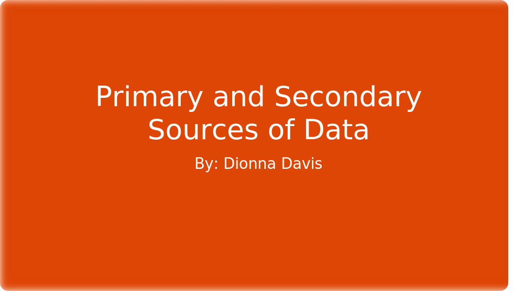 Primary and Secondary Sources of Data.pptx_devyijwifno_page1