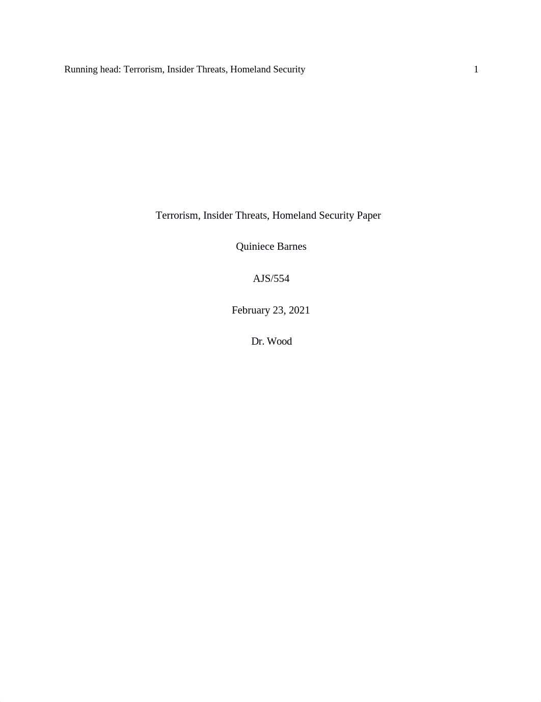 Terrorism, Insider Threats, Homeland Security Paper (1).edited (1).docx_dewtui9j4b0_page1