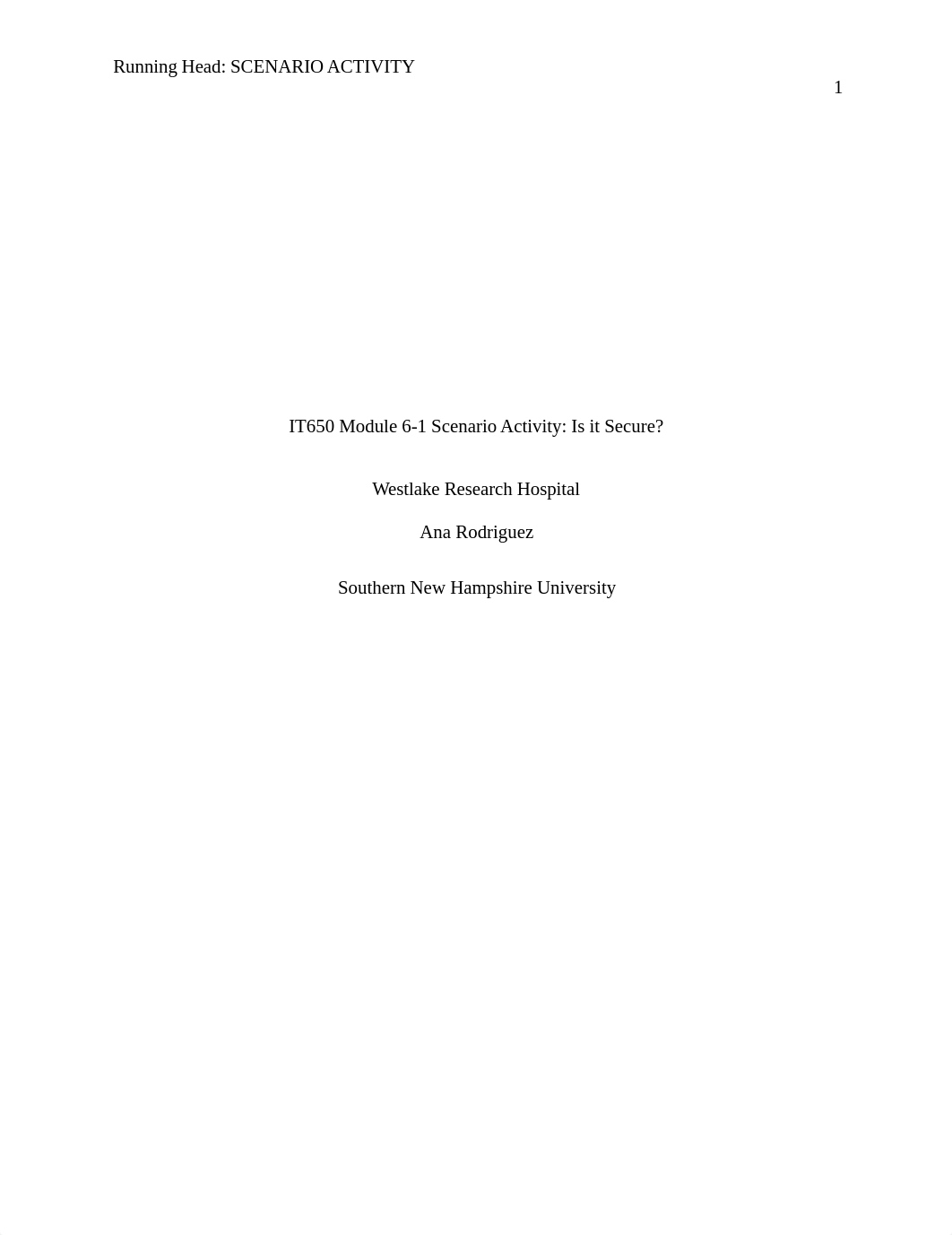 AnaRIT650Module6-1ScenarioActivity.docx_dex3t4igjyw_page1