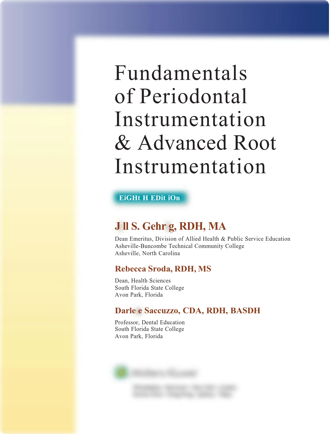 Fundamentals of Periodontal Instrumentation and Advanced Root Instrumentation by Jill Gehrig, Rebecc_deyepbu8nsq_page4