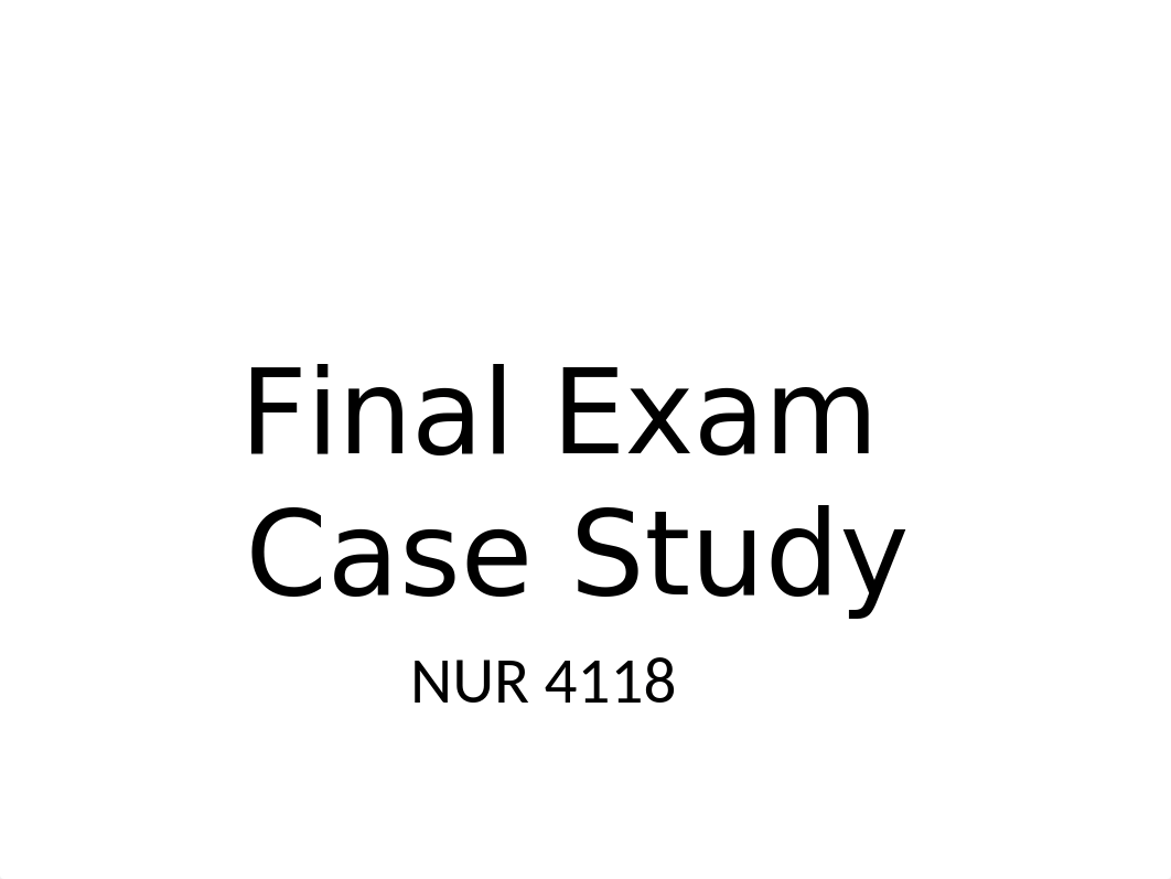 Final Exam Case Study.pptx_deztgontv5p_page1