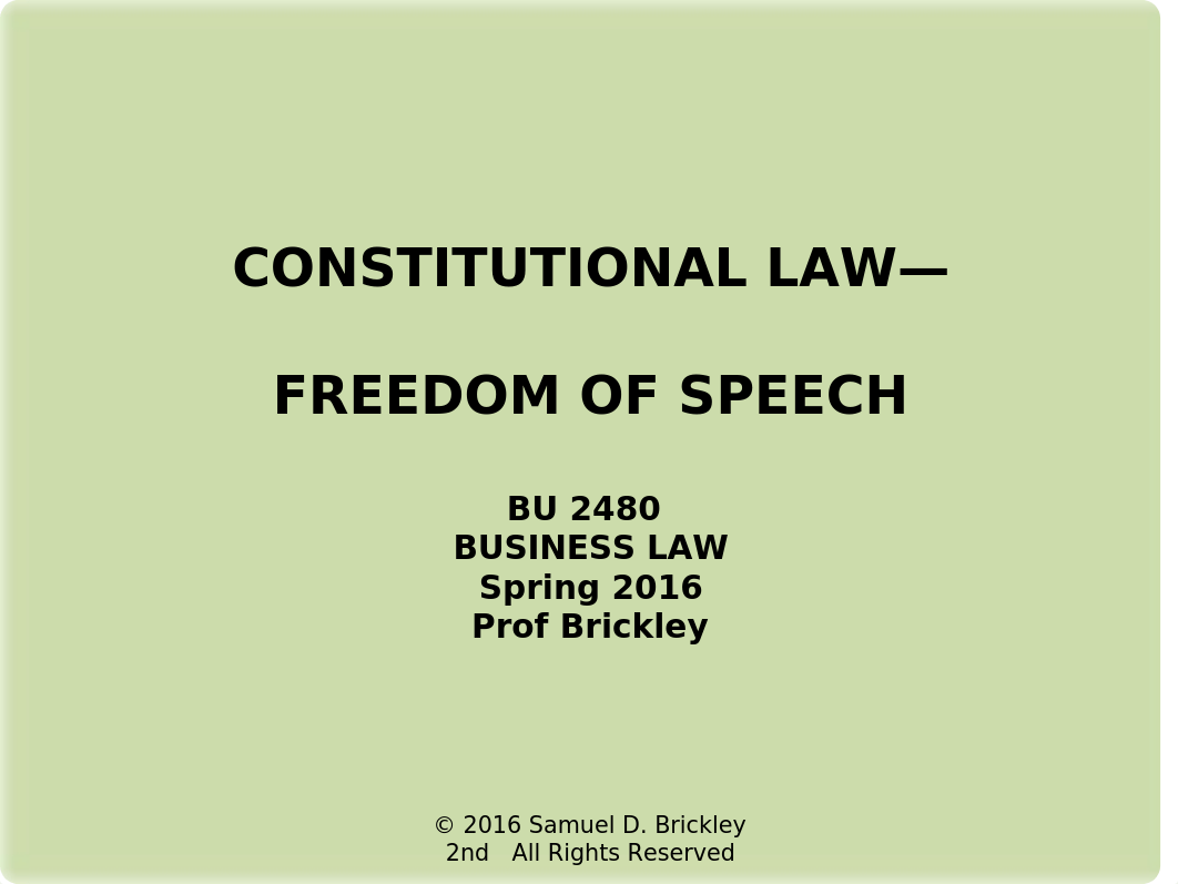 Constitutional Law -- Freedom of Speech PowerPoints (Sp16)_df0jd0wteax_page1