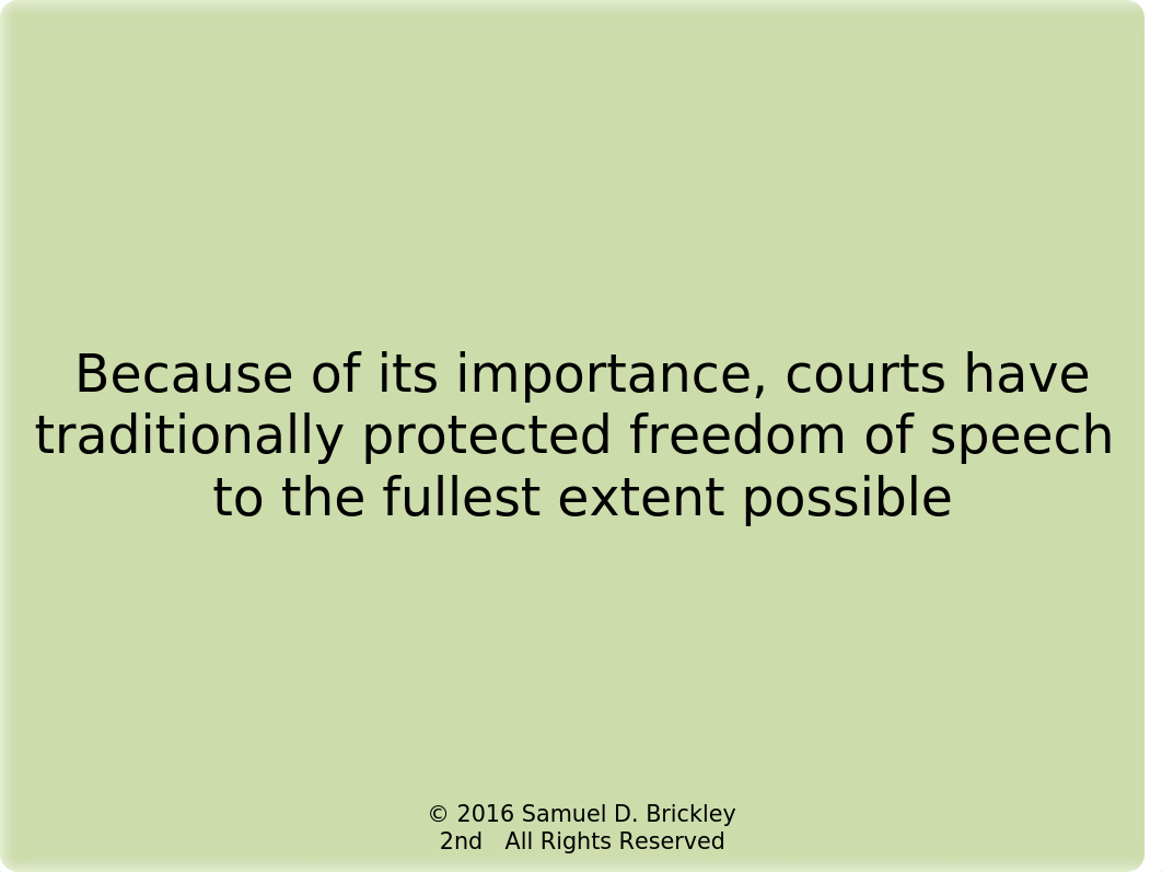 Constitutional Law -- Freedom of Speech PowerPoints (Sp16)_df0jd0wteax_page5