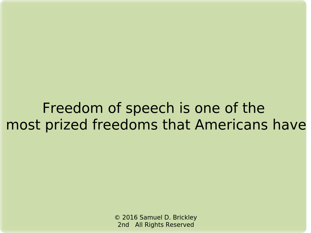 Constitutional Law -- Freedom of Speech PowerPoints (Sp16)_df0jd0wteax_page4