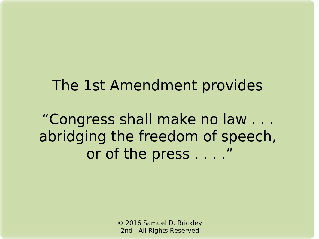 Constitutional Law -- Freedom of Speech PowerPoints (Sp16)_df0jd0wteax_page3