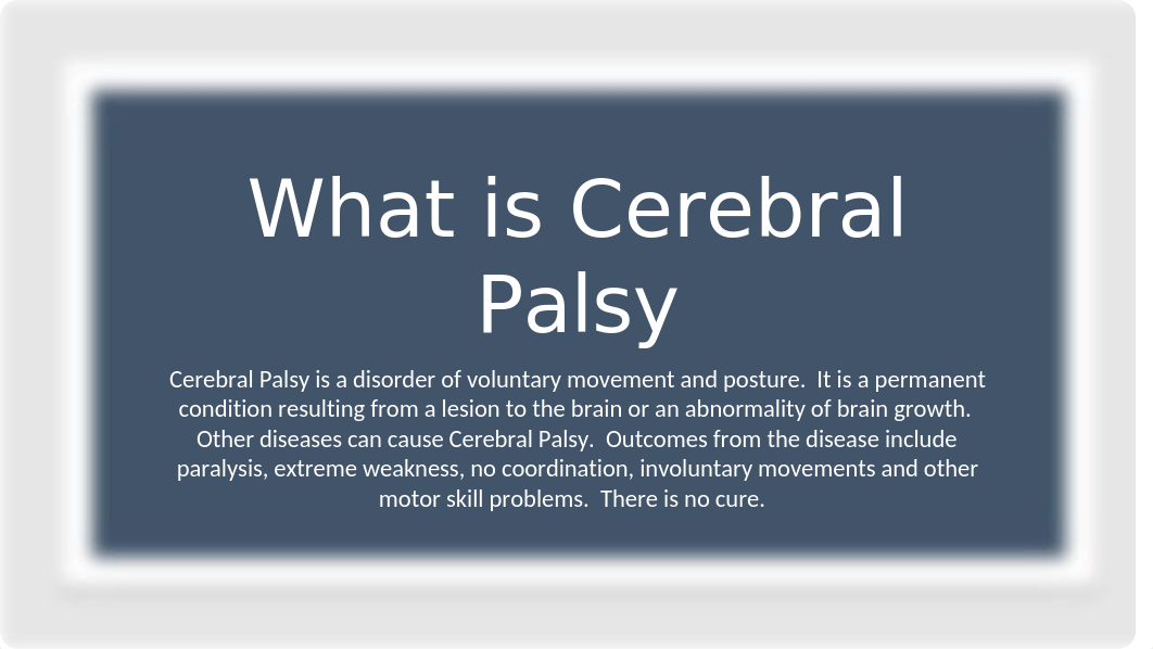 Cerebral Palsy Powerpoint(1) (2).pptx_df1svji9qsm_page3