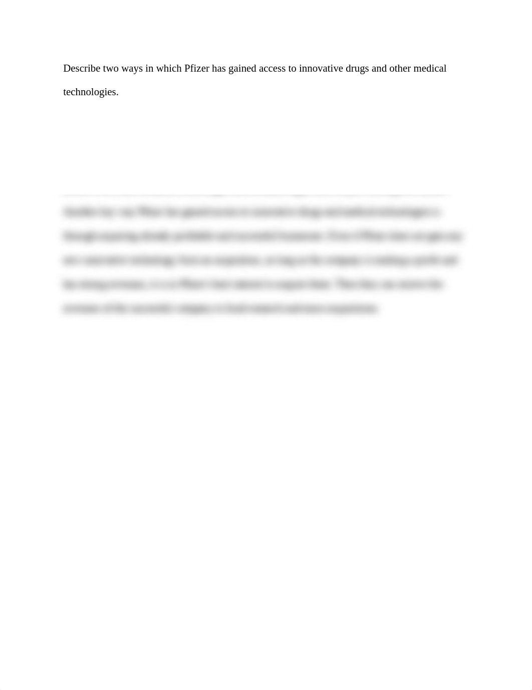 Describe two ways in which Pfizer has gained access to innovative drugs and other medical technologi_df1uz6kp684_page1