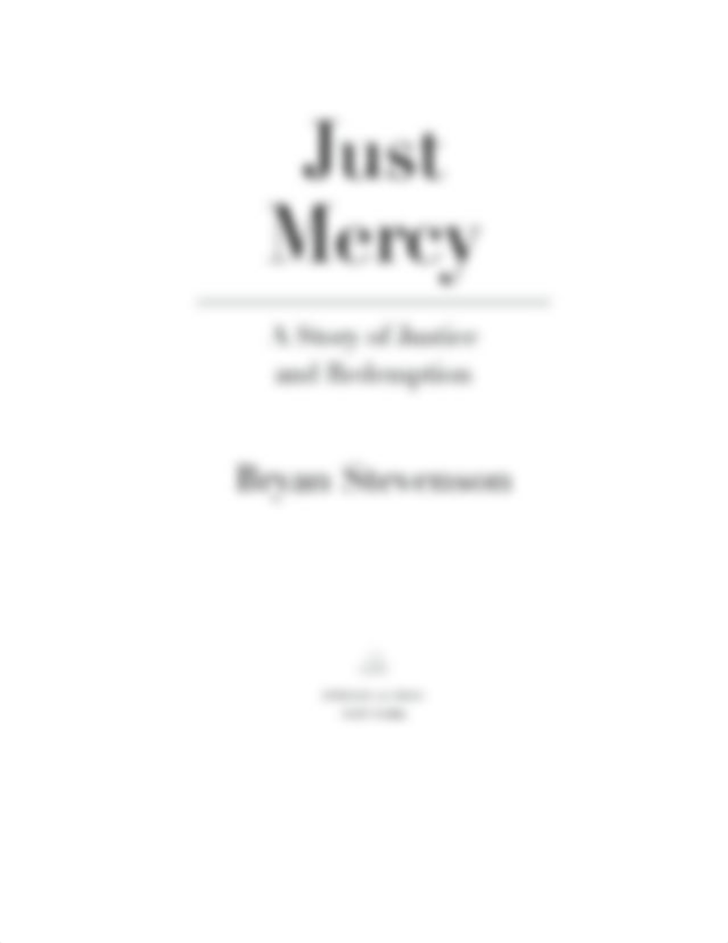 Just Mercy A Story of Justice and Redemption by Stevenson Bryan (z-lib.org).mobi.pdf_df23obaozmp_page2