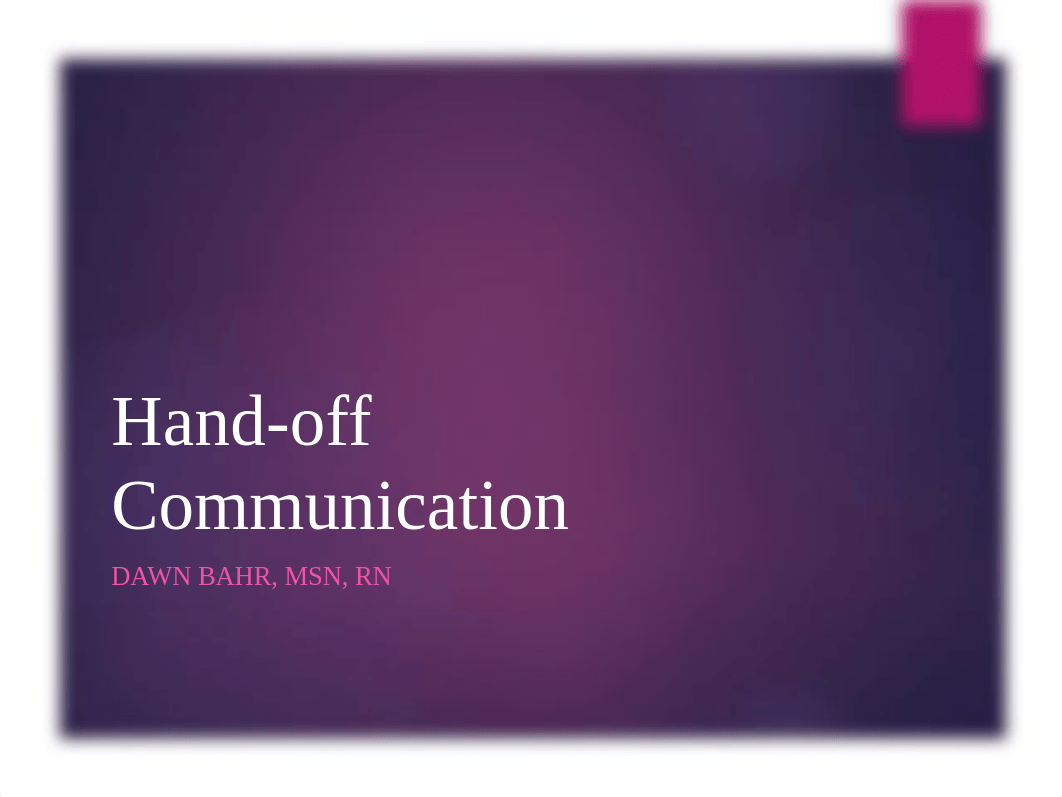 Hand-off Communication ppt w min notes.pptx_df3ale9b144_page1