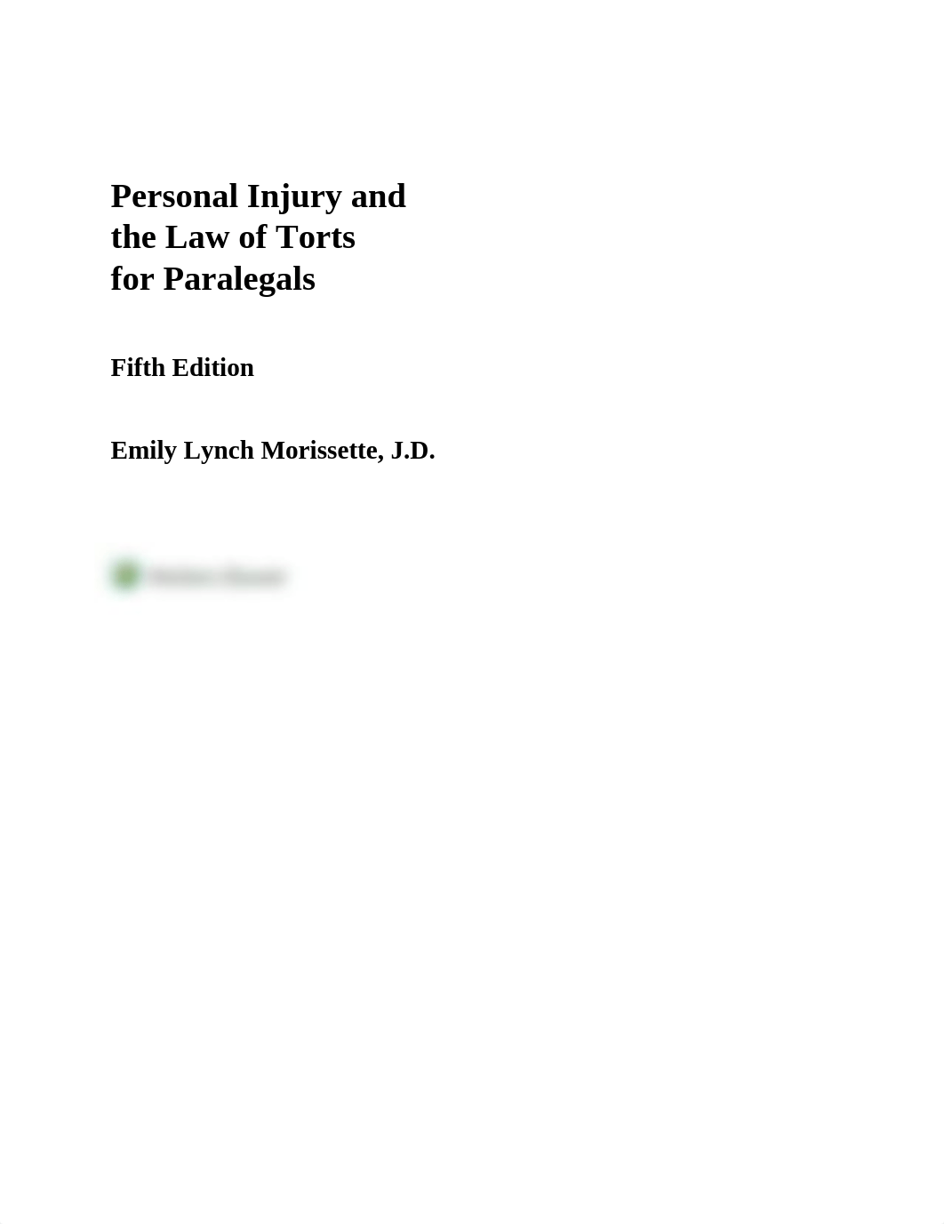 Personal Injury and the Law of Torts for Paralegals, 5e Emily Lynch Morissette.pdf.pdf_df4jtgbdz0z_page3