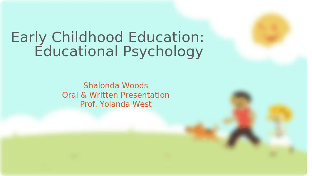 Early Childhood Education Educational Psychology.pptx_df4tcm6hjb2_page1