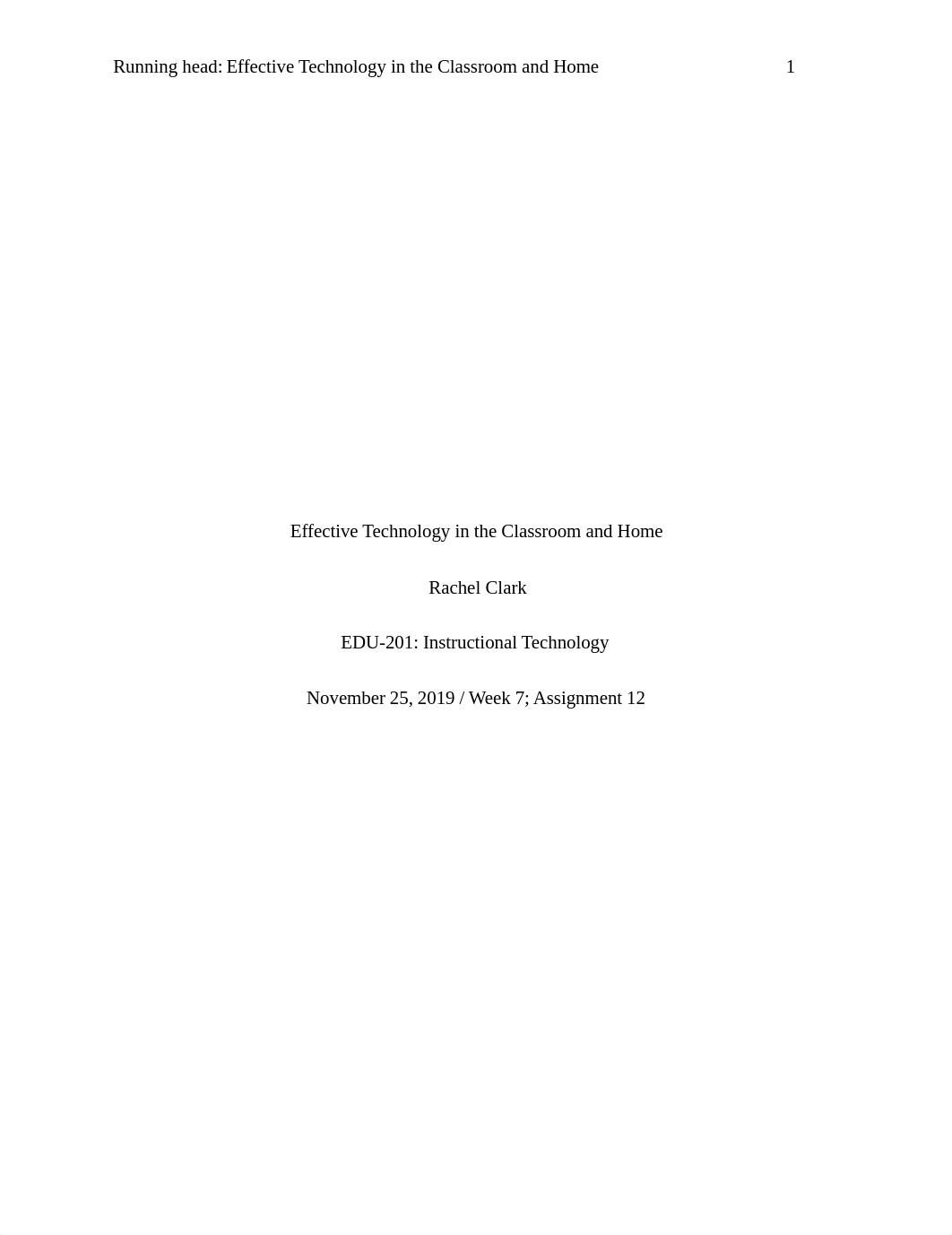 Effective Technology in the Classroom and Home_Assignment 12_Rachel Clark .docx_df5d8s9ilte_page1