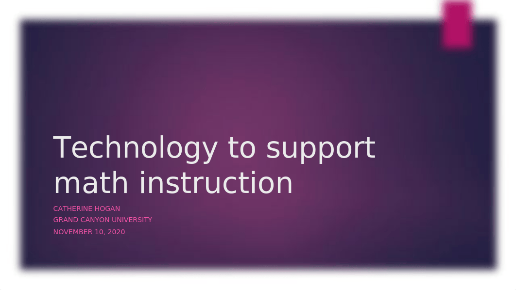 Technology_to_Support_Math_Instruction.pptx.pptx_df5tcmu3vvx_page1