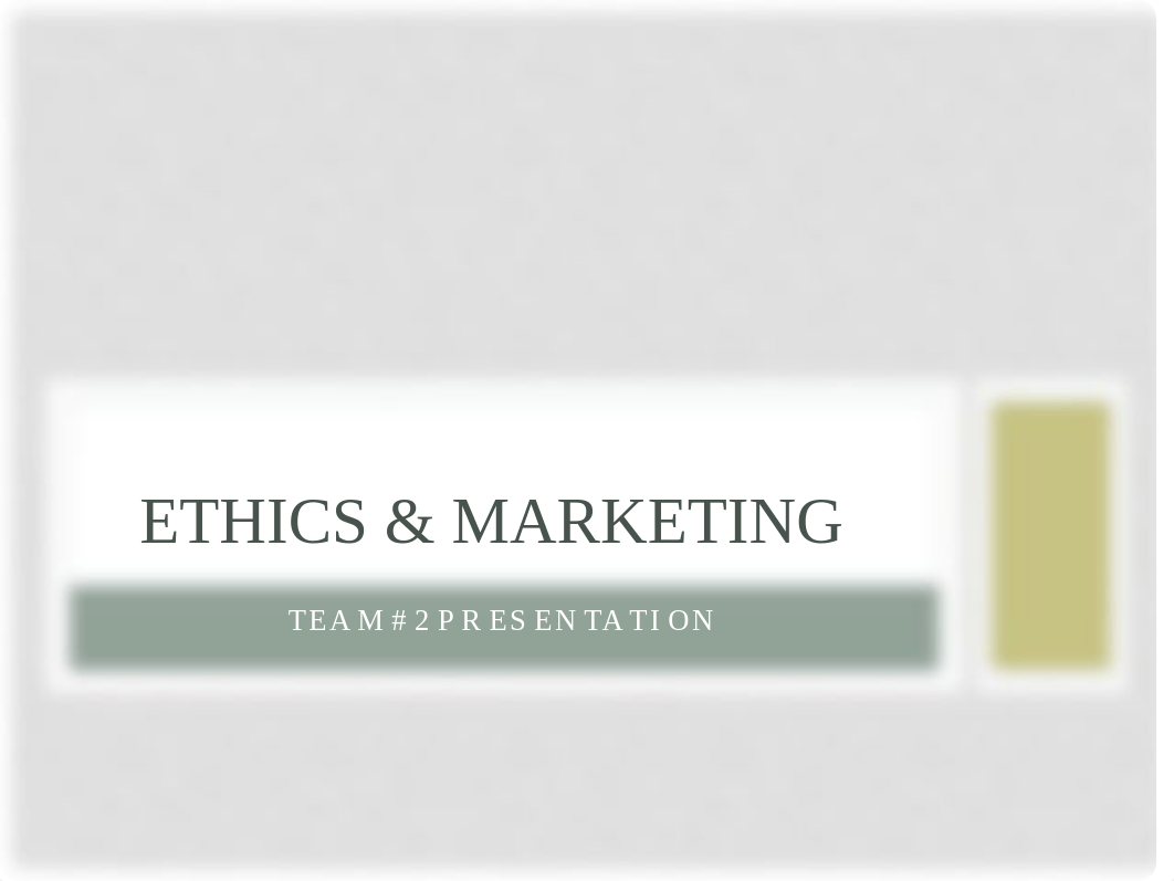 MGMT473_Ethics and Marketing Student Presentation_df69hi2b10v_page1