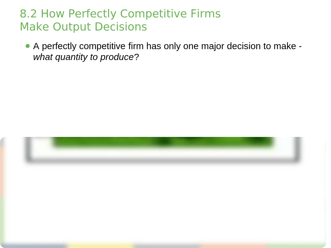 Chapter 8 Lecture Slides - Perfect Competition.pptx_df6ac6sfij6_page4