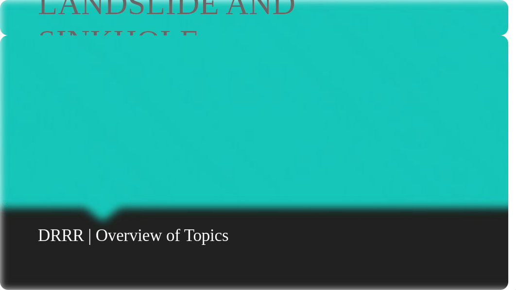 LANDSLIDE-AND-SINKHOLE-2.pptx_df6suw3g58u_page1