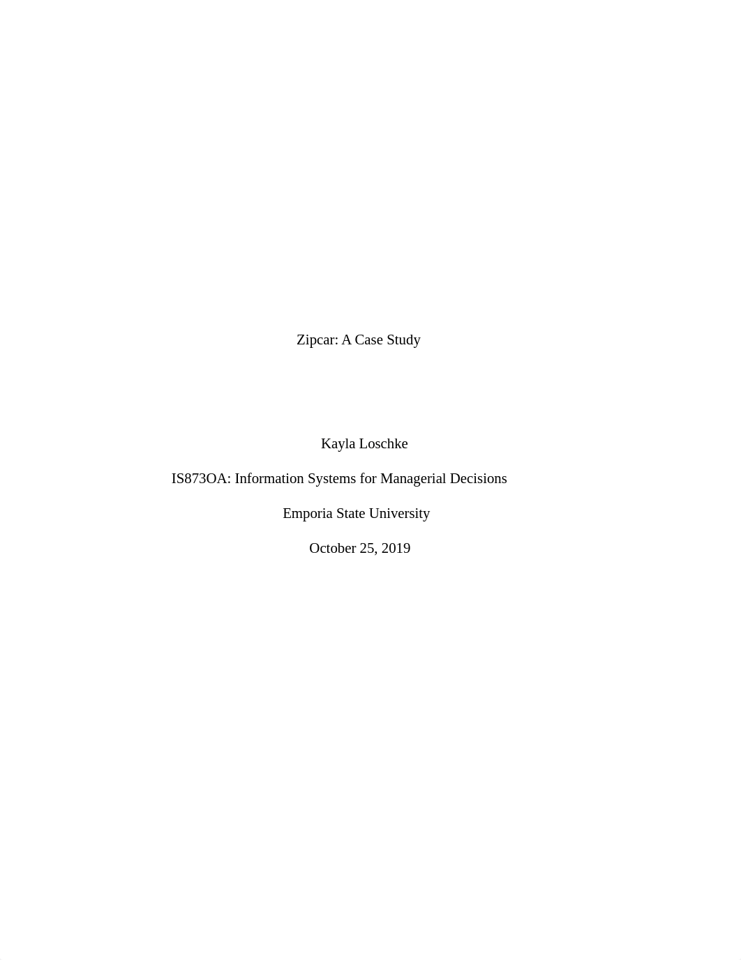 IS 873 Zipcar Case Study_KaylaLoschke.docx_df722ftfson_page1