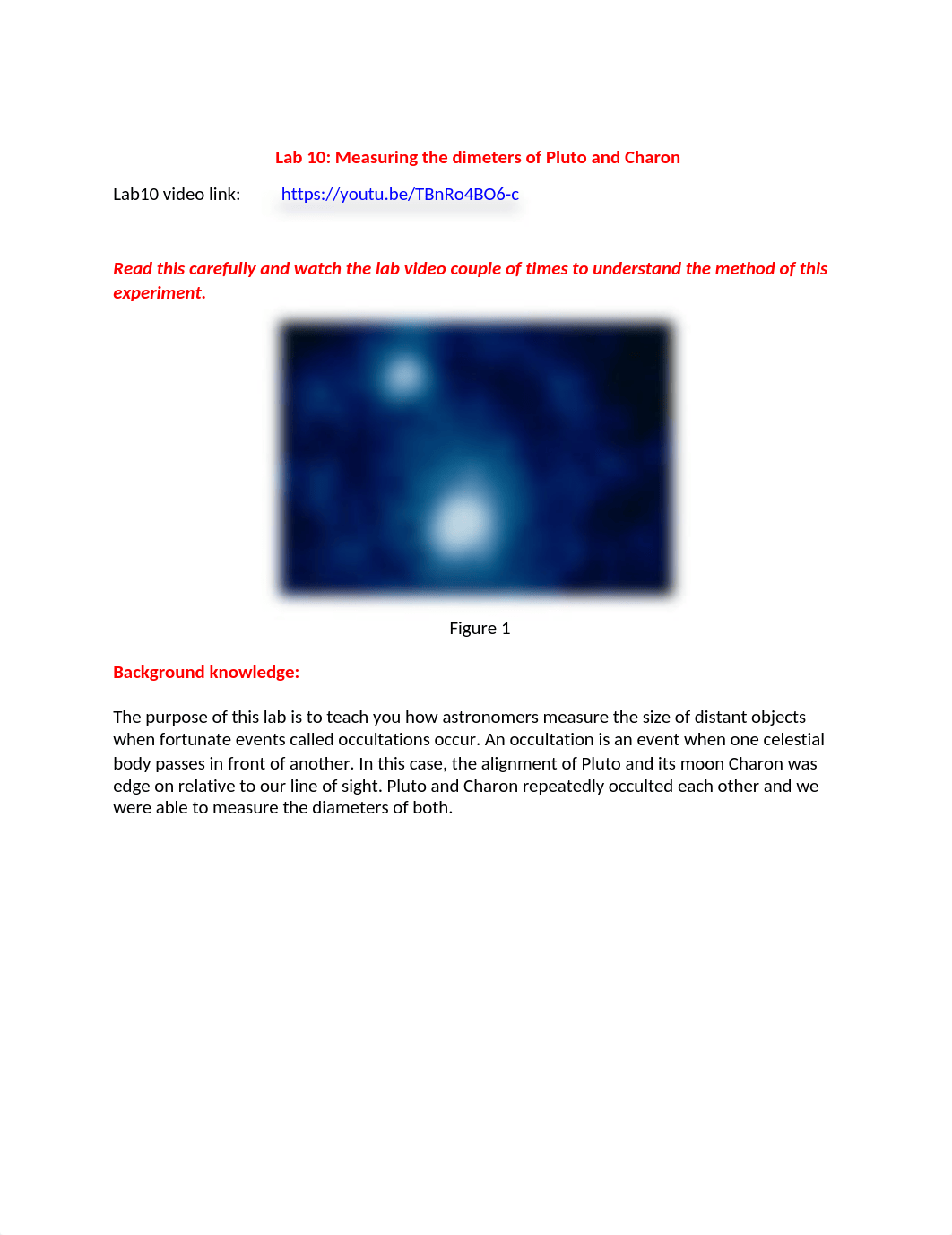 Lab 10 Measuring the dimeters of Pluto and Charon (1).docx_df76xhhxs12_page1