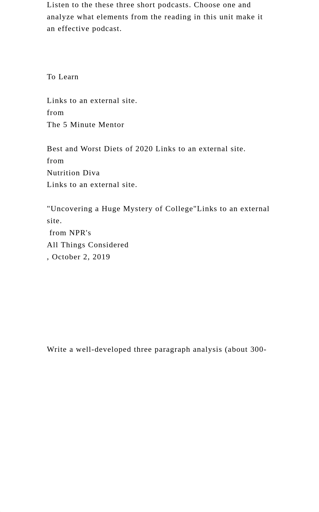 Listen to the these three short podcasts. Choose one and analyze w.docx_df77l9xex3r_page2