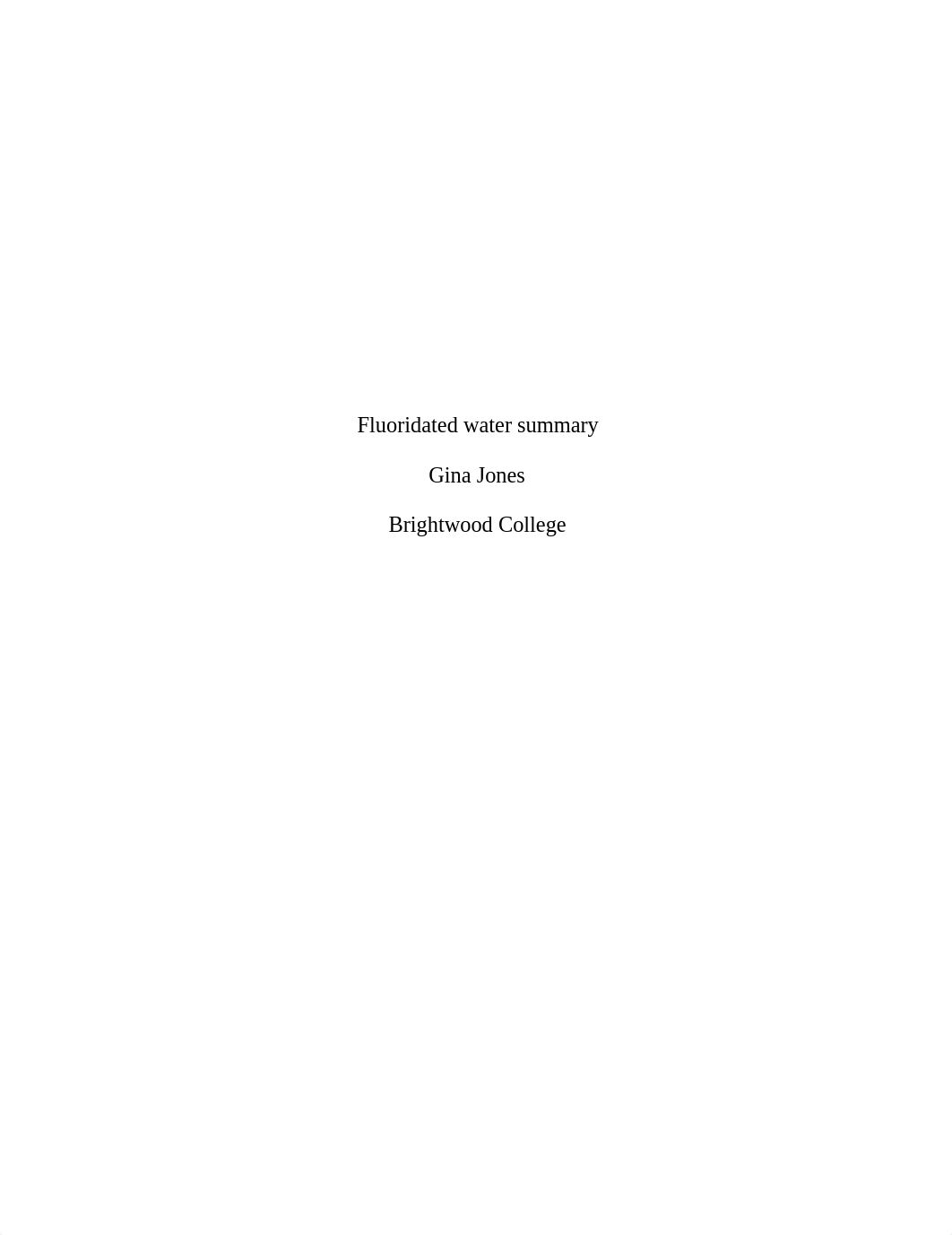 Fluoridated water Gina Jones 2.docx_df7alk7oj65_page1