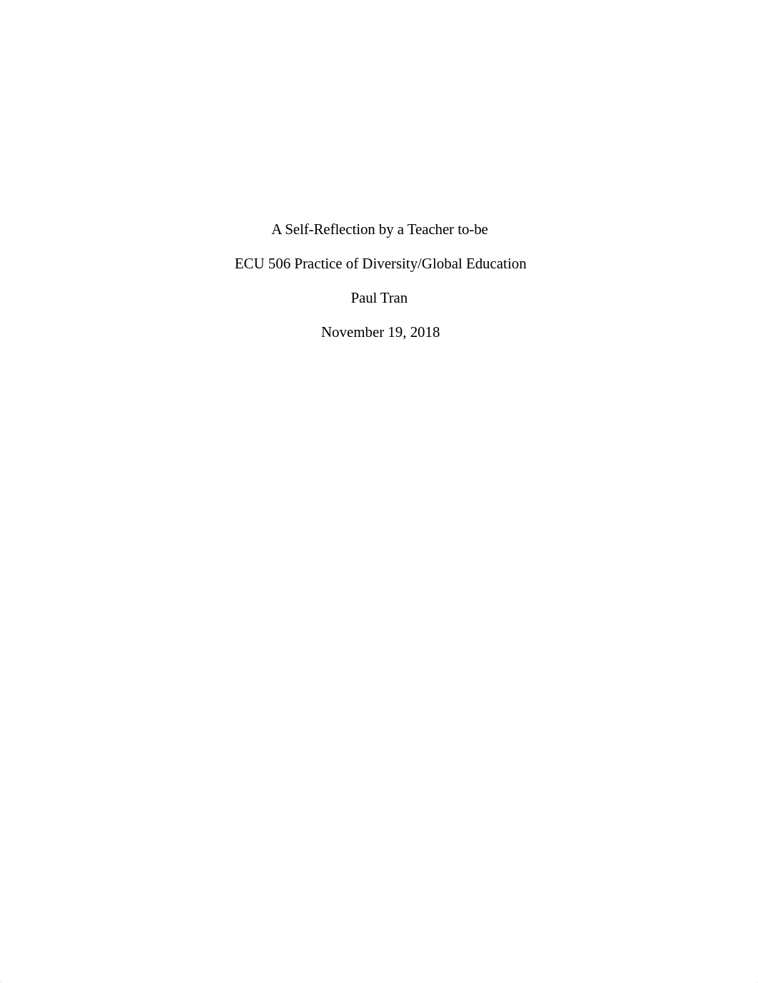 Tran, Paul - A Self Reflection by a Teacher to-be - Draft.docx_df7ry5651q7_page1