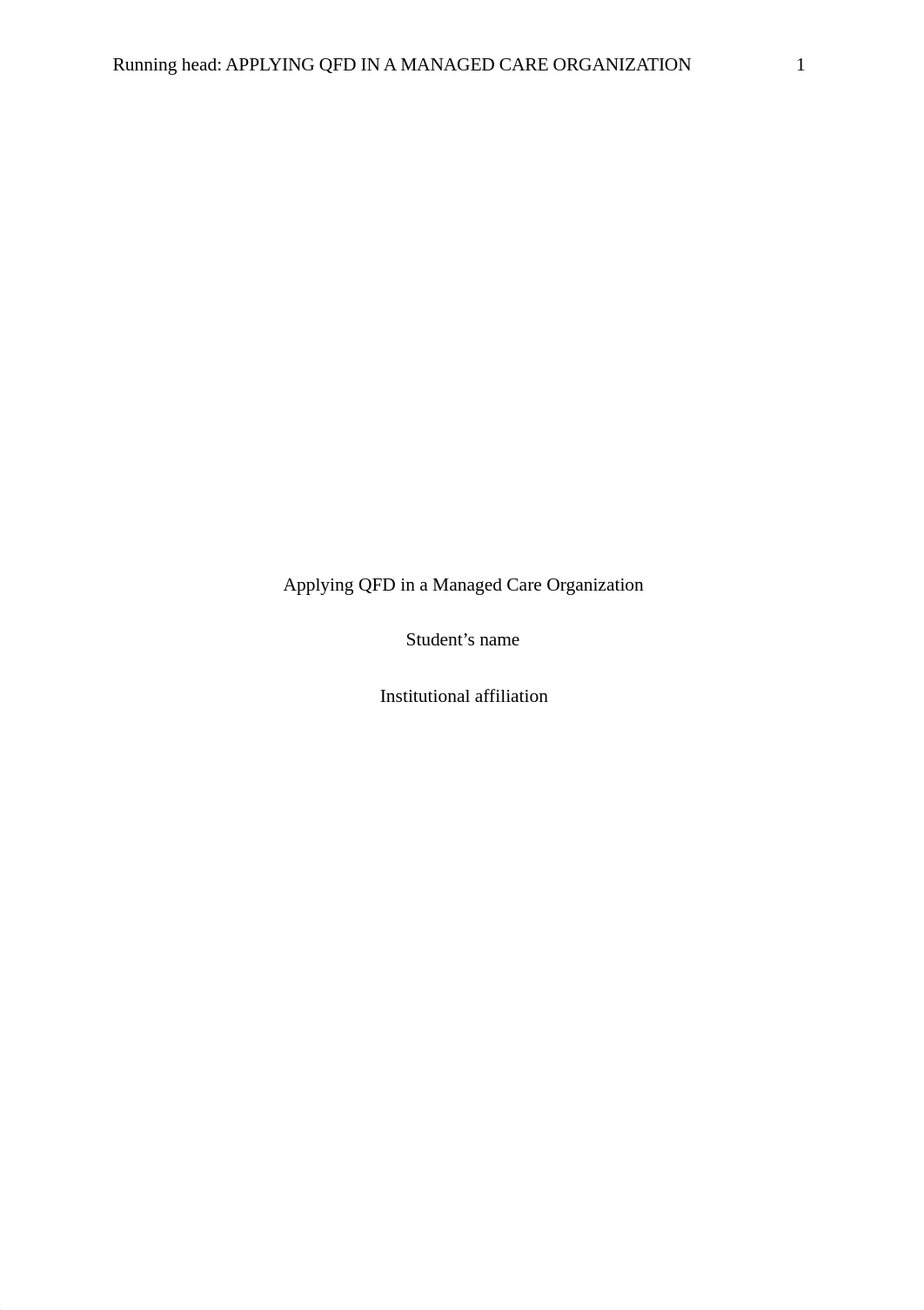 Applying QFD in a Managed Care Organization.edited.docx_df8023ok0mi_page1