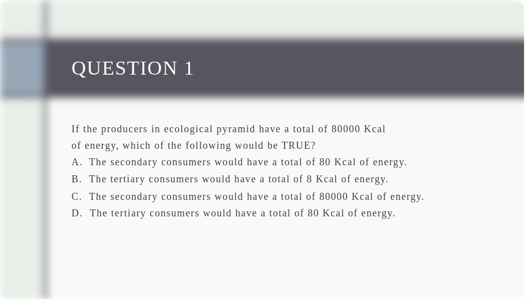 Ecology Quiz 1.pptx_df95mljcwne_page3