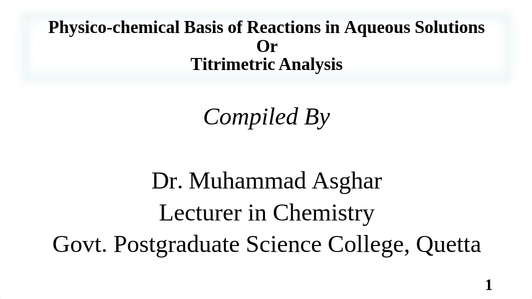 Physico chemical Basis of Reactions in Aqueous Solutions Part-I (1).pdf_df9i4ina0nf_page1