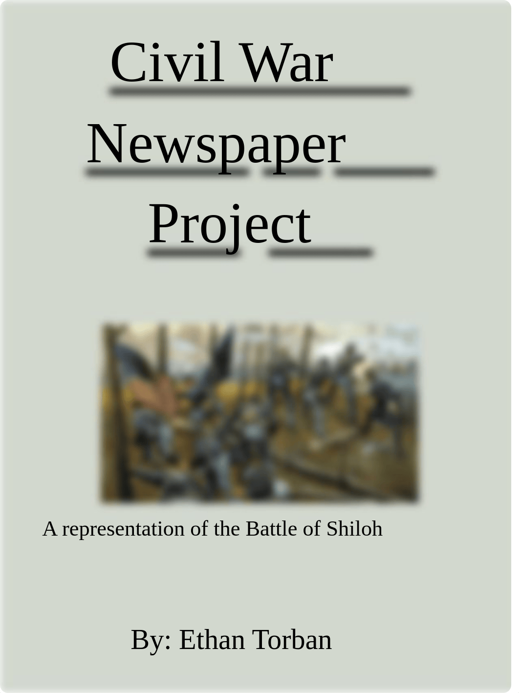 Civil War Newspaper Project __ Ethan Torban.pdf_df9xedqbuja_page1