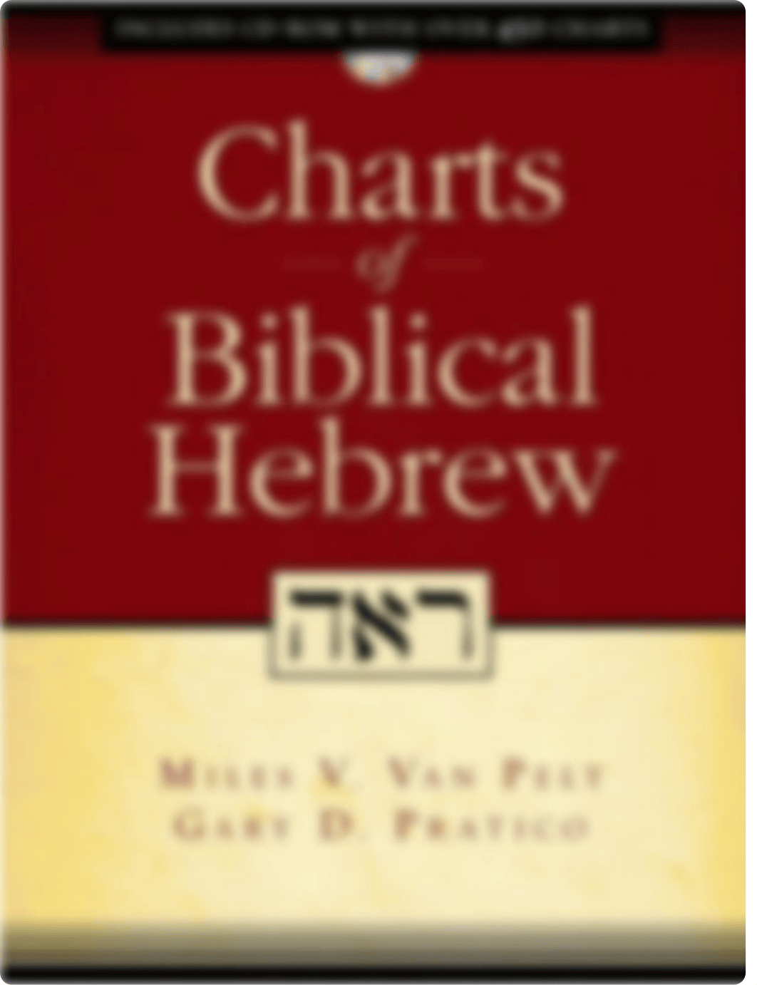 Charts Of Biblical Hebrew (Miles V Van Pelt, Gary D Pratico) (z-lib.org).pdf_dfa0aqa36z3_page1