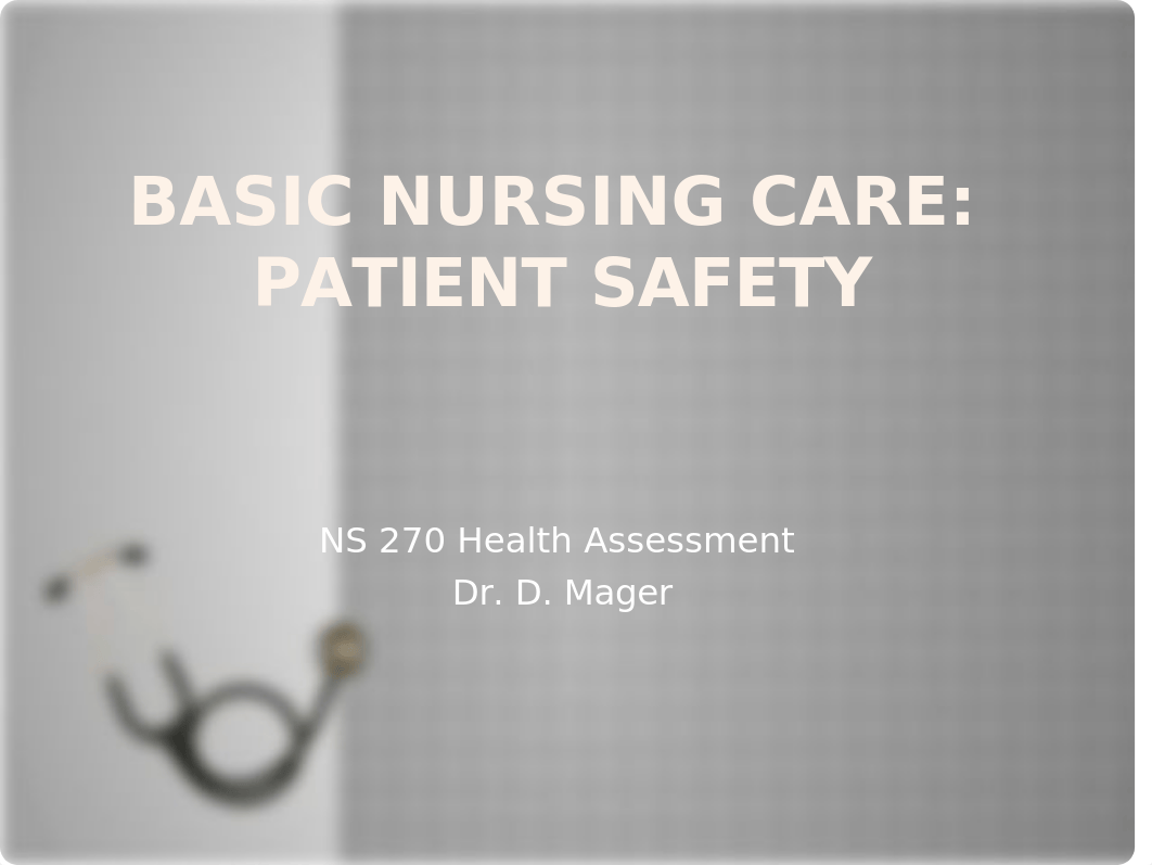 Basic Nursing Care Patient Safety(1).pptx_dfa8nms8om4_page1