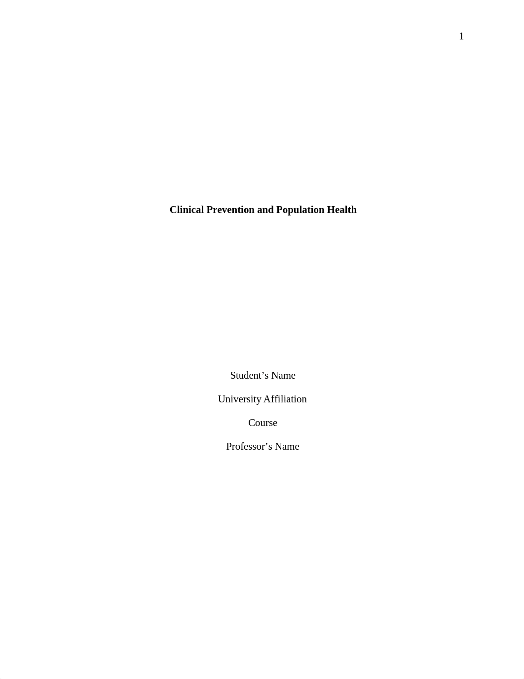 WEEK 5 PROJECT CLINICAL PREVENTION AND POPULATION HEALTH.doc_dfa8sx3t1s7_page1