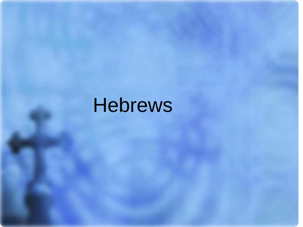 16 - Hebrews - Final Exam Material_dfatc06d4z6_page1